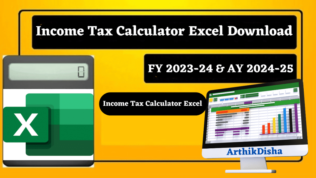 Tax Calculator AY 202425 Excel Free Download(FY 202324)